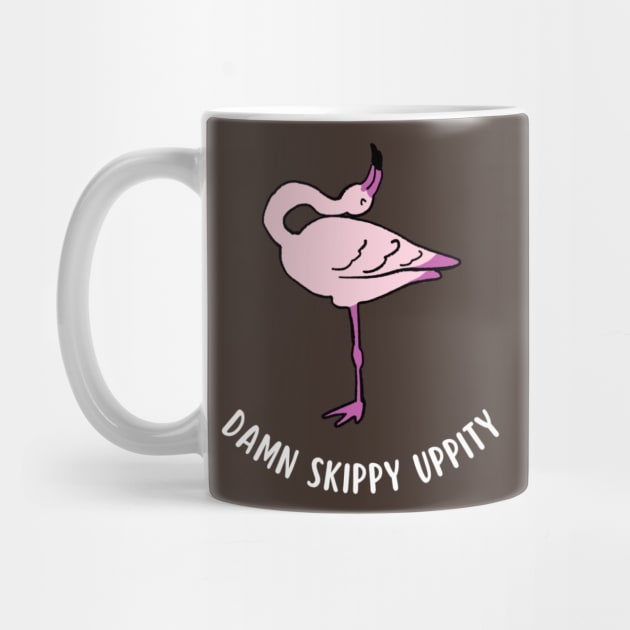 Damn Skippy Uppity by KadyMageInk